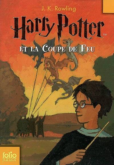 Harry Potter et la coupe de feu | J.K. Rowling, Jean-François Ménard