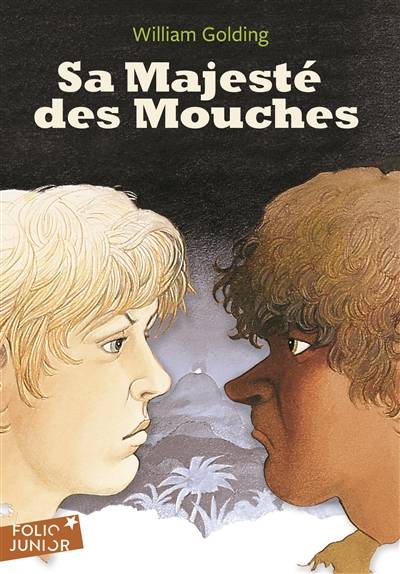 Sa Majesté des mouches | William Golding, Claude Lapointe, Lola Tranec-Dubled