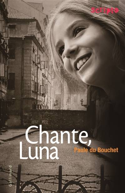 Chante, Luna | Paule Du Bouchet