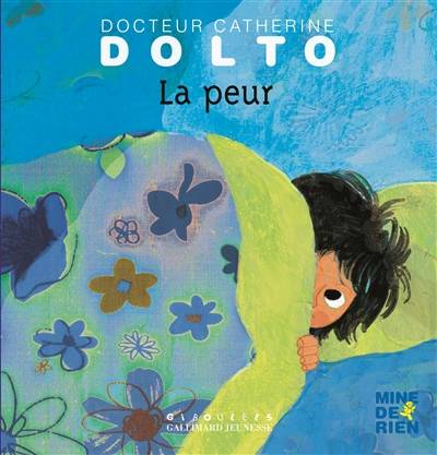 La peur | Catherine Dolto-Tolitch, Colline Faure-Poirée, Frédérick Mansot