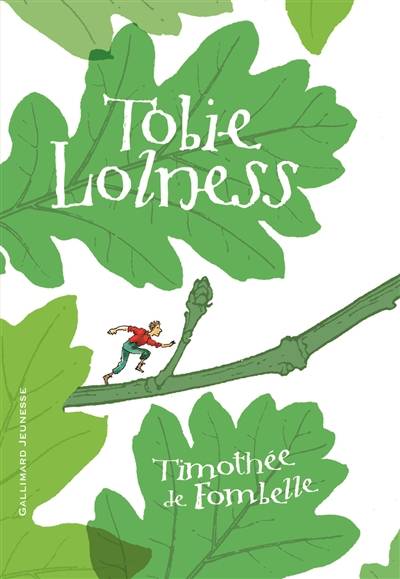 Tobie Lolness | Timothée de Fombelle, François Place