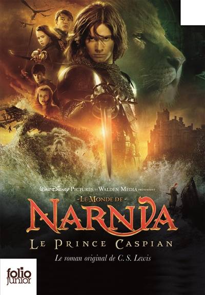 Le monde de Narnia. Vol. 4. Le prince Caspian : le livre du film | Clive Staples Lewis, Pauline Baynes, Anne-Marie Dalmais