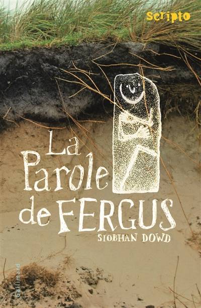 La parole de Fergus | Siobhan Dowd, Cecile Dutheil de La Rochere