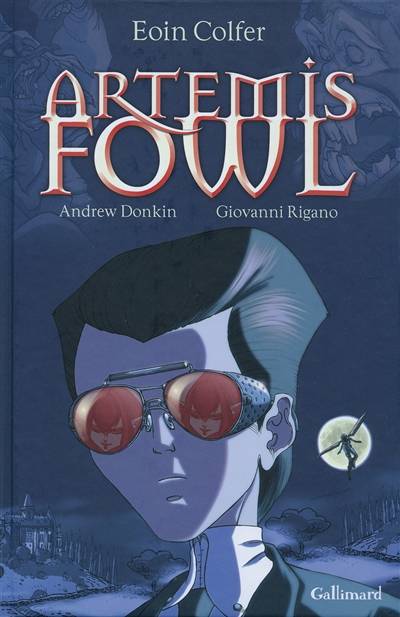 Artemis Fowl : la bande dessinée. Vol. 1 | Eoin Colfer, Giovanni Rigano, Andrew Donkin, Jean-François Ménard