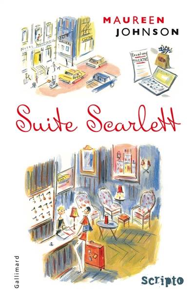 Suite Scarlett | Maureen Johnson, Cécile Dutheil de La Rochère