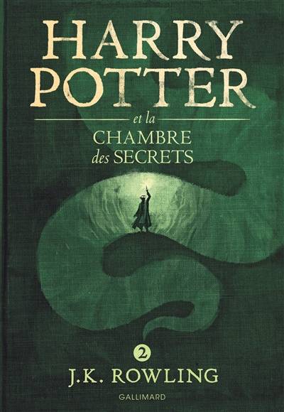 Harry Potter. Vol. 2. Harry Potter et la chambre des secrets | J.K. Rowling, Jean-François Ménard