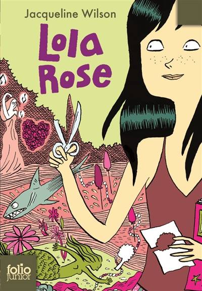 Lola Rose | Jacqueline Wilson, Nick Sharratt, Vanessa Rubio-Barreau