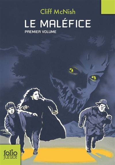 Le maléfice. Vol. 1 | Cliff McNish, Pascale Haas