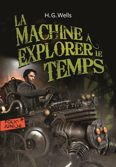 La machine à explorer le temps | Herbert George Wells, Willi Glasauer, Henry D. Davray