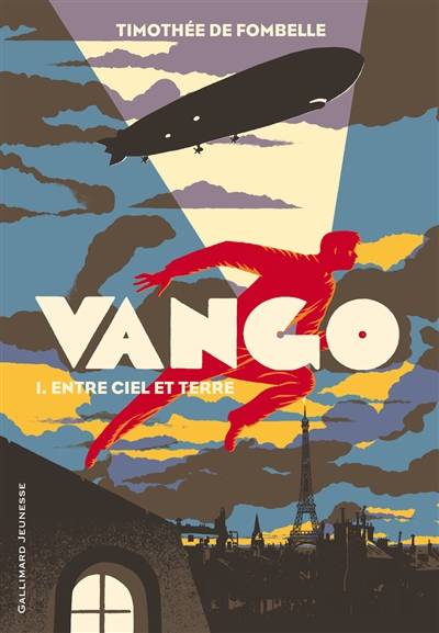 Vango. Vol. 1. Entre ciel et terre | Timothée de Fombelle