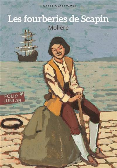 Les fourberies de Scapin | Molière, Jean-Claude Götting