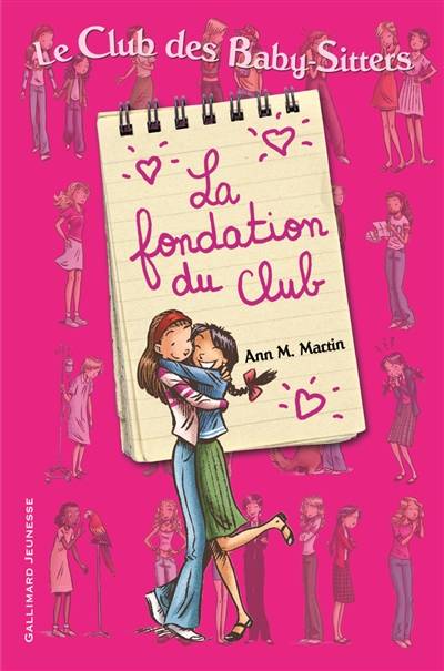 Le Club des baby-sitters. La fondation du Club. L'idée géniale de Kristy | Ann M. Martin, Emile Bravo