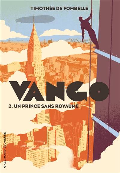 Vango. Vol. 2. Un prince sans royaume | Timothée de Fombelle