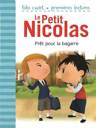 Le Petit Nicolas. Vol. 6. Prêt pour la bagarre | Emmanuelle Kecir-Lepetit, René Goscinny, Jean-Jacques Sempé