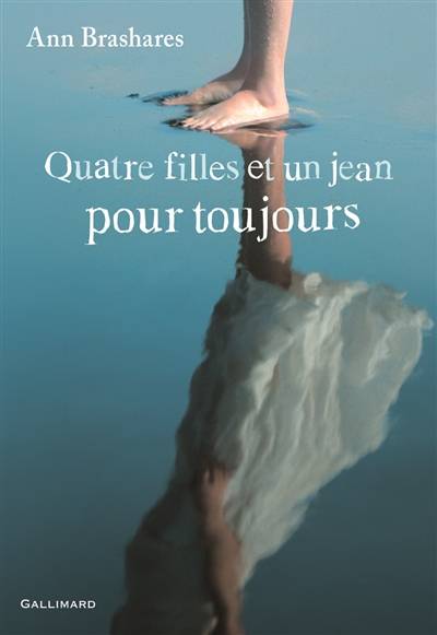 Quatre filles et un jean. Vol. 5. Pour toujours | Ann Brashares, Vanessa Rubio-Barreau