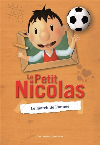 Le Petit Nicolas. Vol. 2. Le match de l'année | Valérie Latour-Burney, René Goscinny, Jean-Jacques Sempé