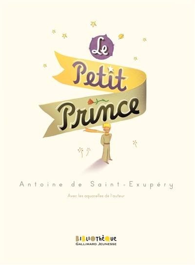 Le Petit Prince | Antoine de Saint-Exupéry, Timothée de Fombelle