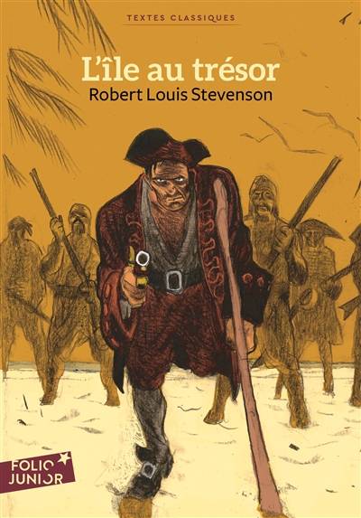 L'île au trésor | Robert Louis Stevenson, Philippe Delpeuch, George Roux, Jacques Papy