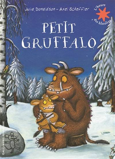 Petit Gruffalo | Julia Donaldson, Axel Scheffler, Jean-François Ménard