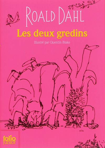 Les deux gredins | Roald Dahl, Quentin Blake, Marie-Raymond Farré