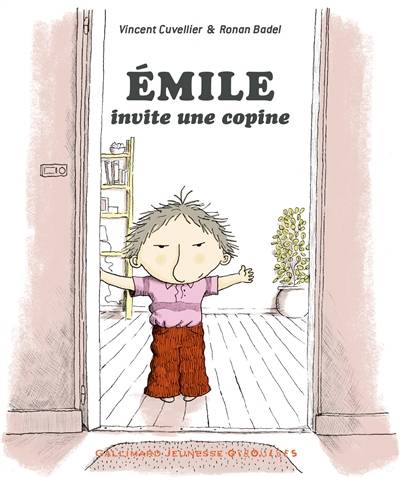 Emile. Vol. 9. Emile invite une copine | Vincent Cuvellier, Ronan Badel