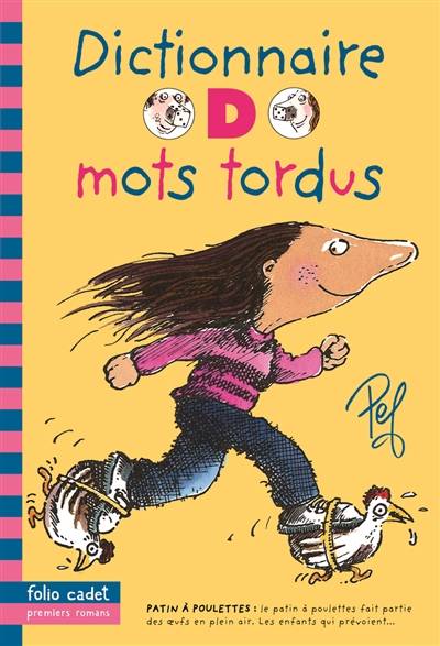 Dictionnaire D mots tordus | Pef, Geneviève Ferrier