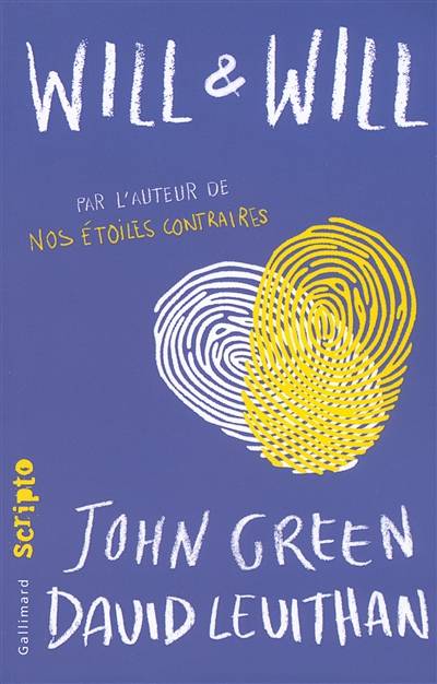 Will & Will | John Green, David Levithan, Nathalie Peronny