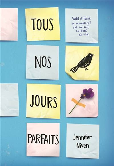 Tous nos jours parfaits | Jennifer Niven, Vanessa Rubio-Barreau