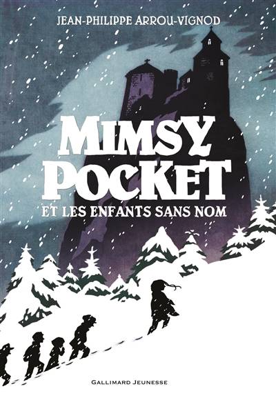 Mimsy Pocket et les enfants sans nom | Jean-Philippe Arrou-Vignod