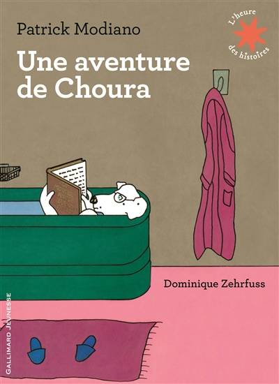 Une aventure de Choura | Patrick Modiano, Dominique Zehrfuss