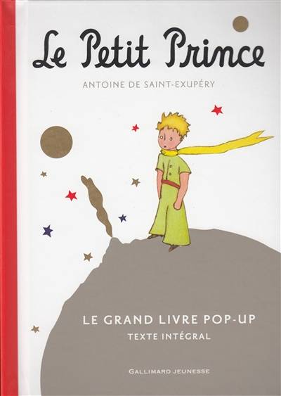 Le Petit Prince : le grand livre pop-up | Antoine de Saint-Exupéry