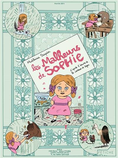 Les malheurs de Sophie | Mathieu Sapin, Sophie de Segur, Clemence Sapin