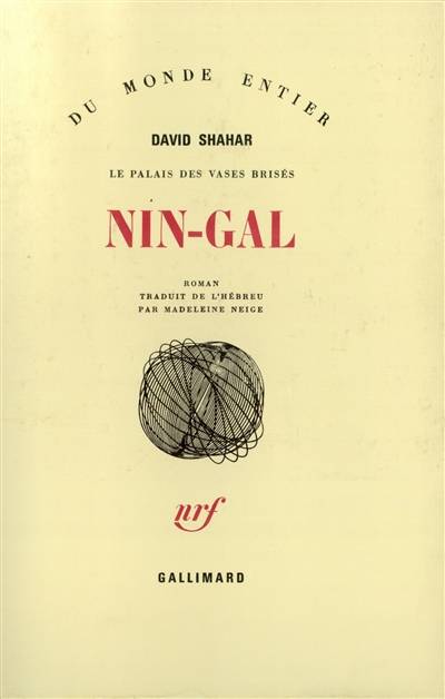 Nîn-Gal | David Shahar, Madeleine Neige