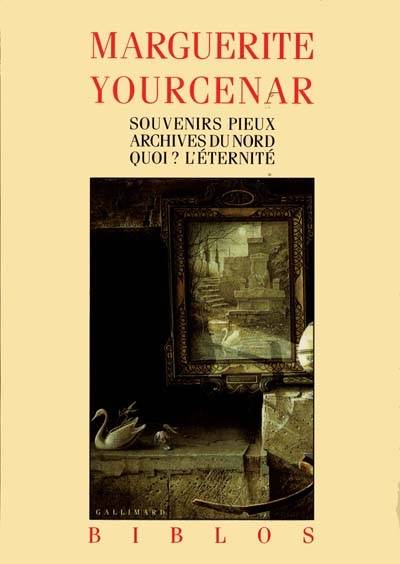 Le labyrinthe du monde | Marguerite Yourcenar, Dominique Aury