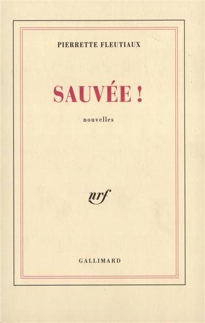 Sauvée ! | Pierrette Fleutiaux