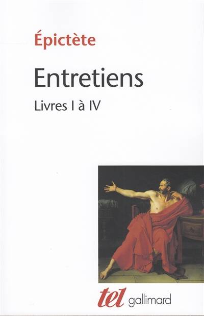 Entretiens : livres I à IV | Epictète, Joseph Souilhé, Armand Jagu, Joseph Souilhé, Armand Jagu