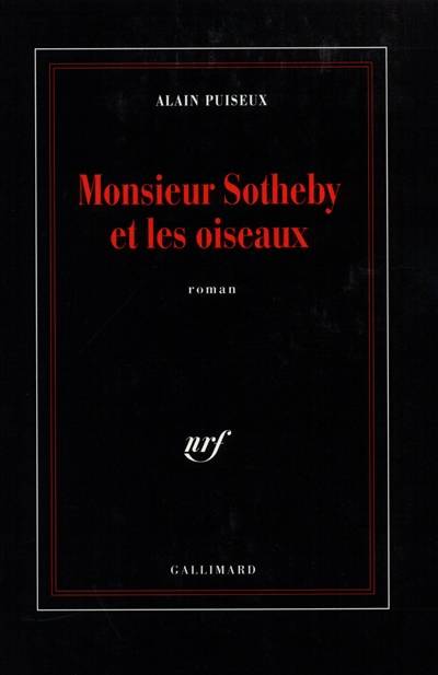 Monsieur Sotheby et les oiseaux | Alain Puiseux