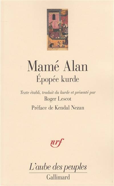 Mamé Alan : épopée kurde | Roger Lescot, Roger Lescot