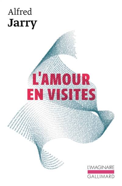 L'amour en visites | Alfred Jarry