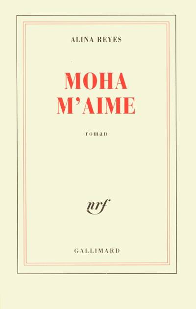 Moha m'aime | Alina Reyes