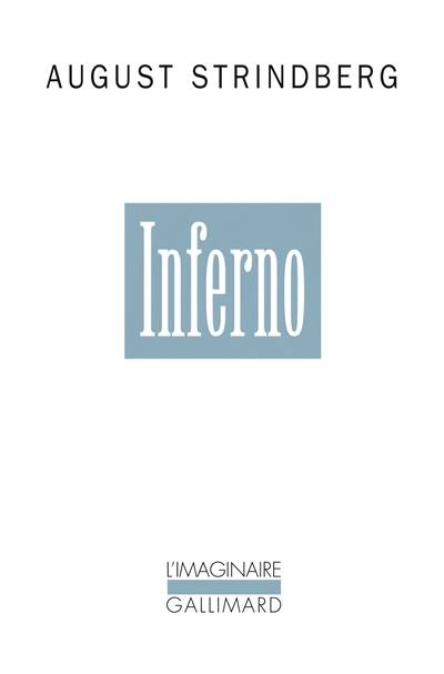 Inferno | August Strindberg, Carl Gustaf Bjurström, Carl Gustaf Bjurström