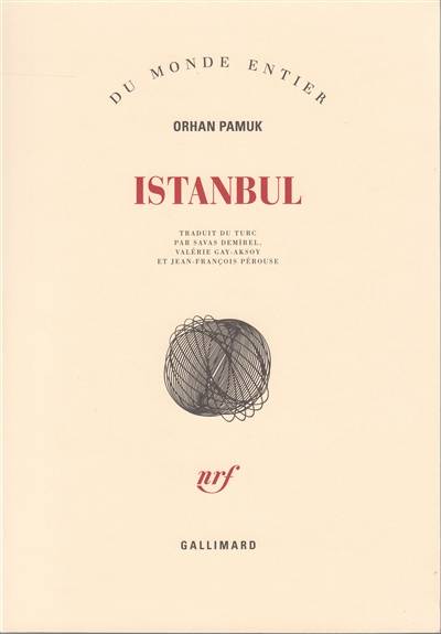 Istanbul : souvenirs d'une ville | Orhan Pamuk, Savas Demirel, Valérie Gay-Aksoy, Jean-François Pérouse