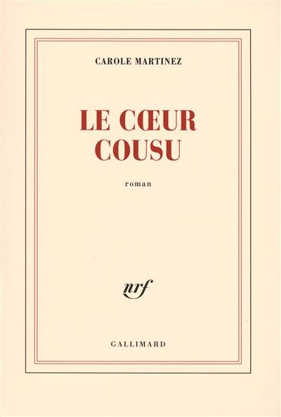 Le coeur cousu | Carole Martinez