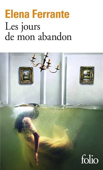 Les jours de mon abandon | Elena Ferrante, Italo Passamonti