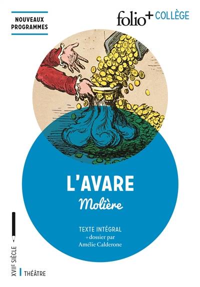 L'avare | Molière, Amélie Calderone