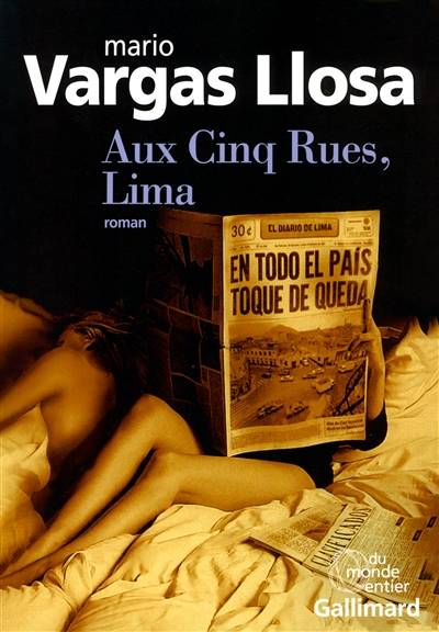 Aux cinq rues, Lima | Mario Vargas Llosa, Albert Bensoussan, Daniel Lefort