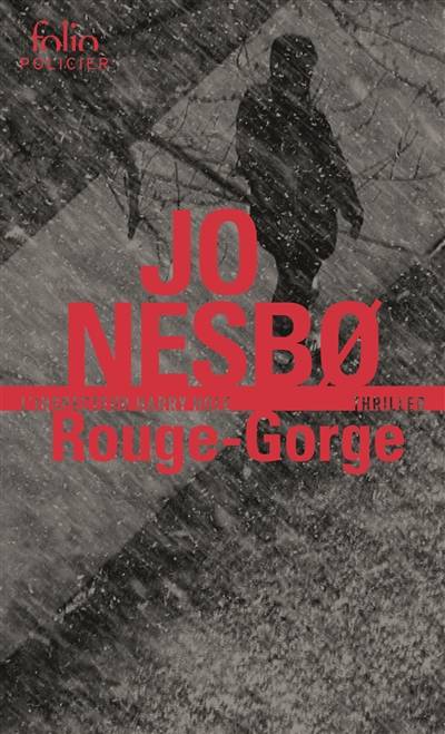 Une enquête de l'inspecteur Harry Hole. Rouge-gorge | Jo Nesbo, Alex Fouillet