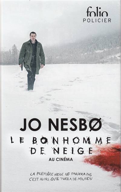 Une enquête de l'inspecteur Harry Hole. Le bonhomme de neige | Jo Nesbo