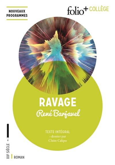 Ravage : texte intégral : nouveaux programmes | René Barjavel, Claire Cakpo