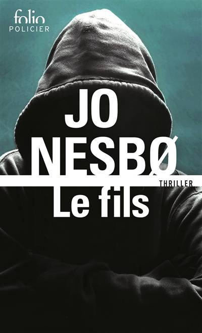 Le fils : thriller | Jo Nesbo, Hélène Hervieu